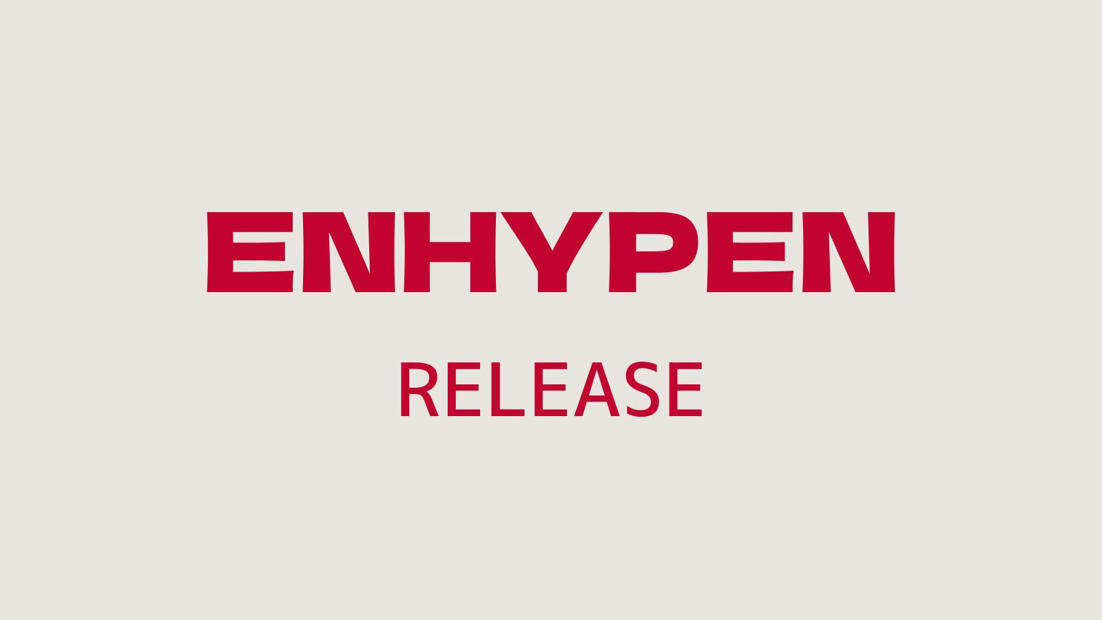 enhypen　リリース